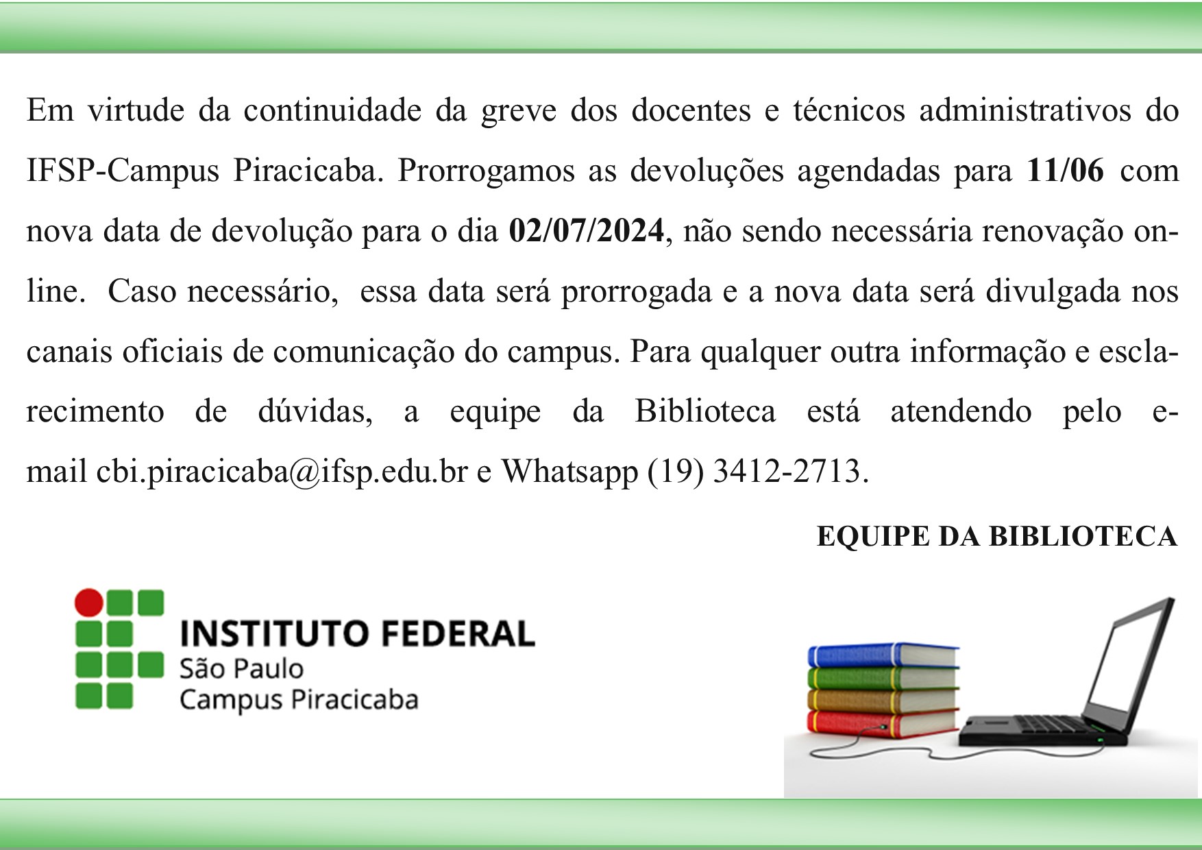 Informativo Biblioteca IFSP Piracicaba - Nova Data de Devolução de Livros