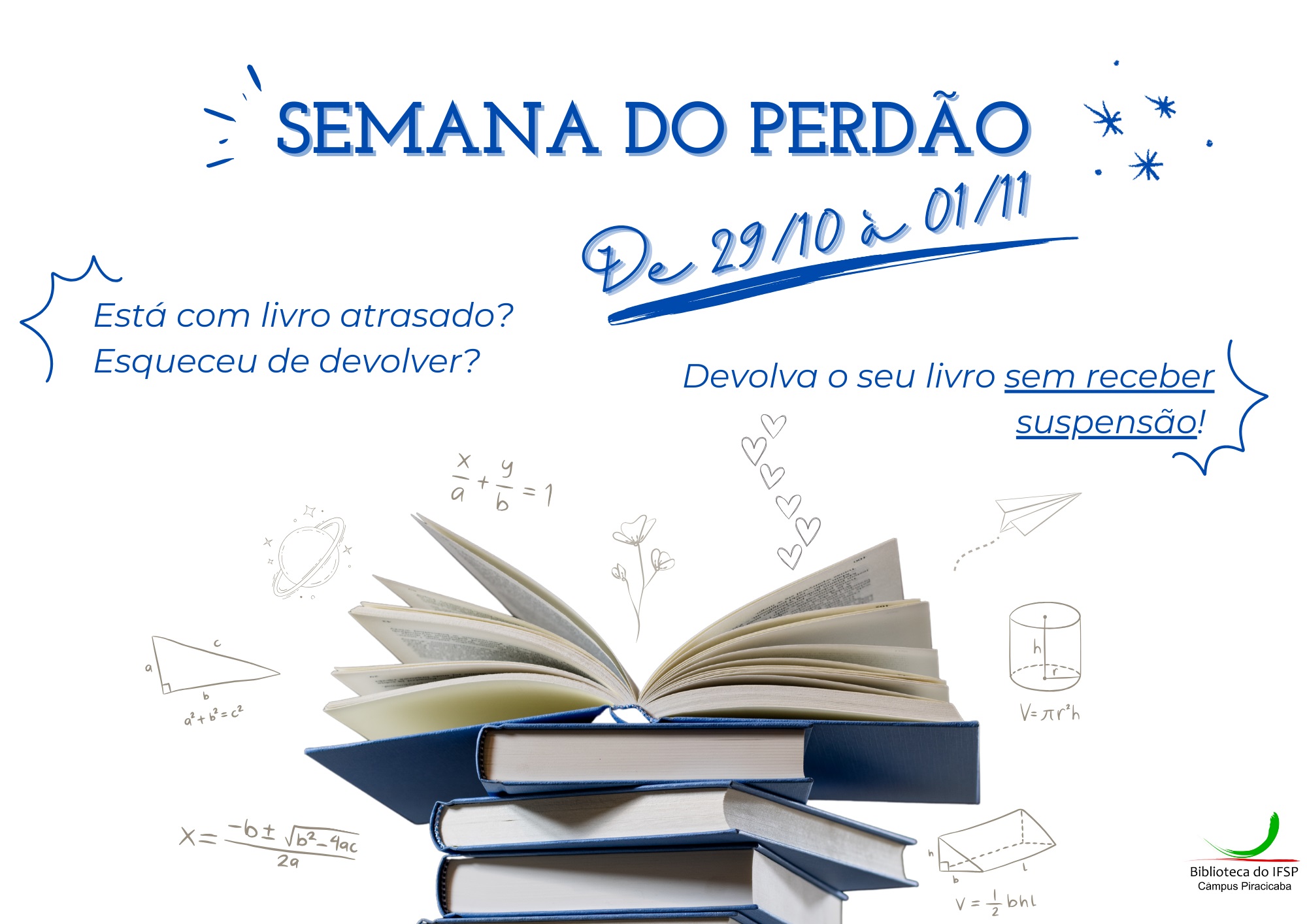 Semana do perdão!