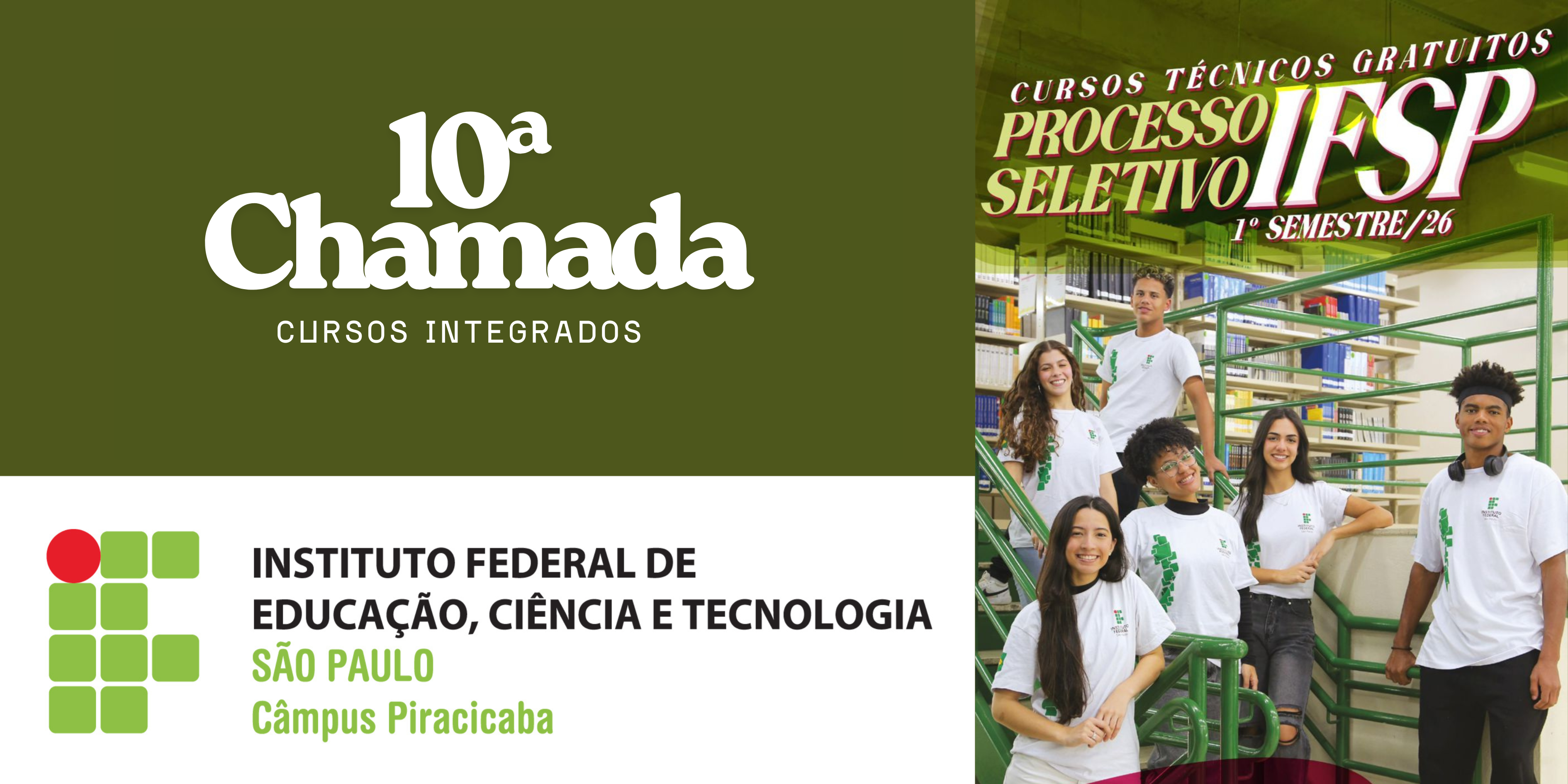 10ª Chamada de Matrícula e Resultado Final da 9ª Chamada - Cursos Integrados