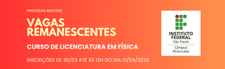Prorrogação das Inscrições - Curso de Licenciatura em Física