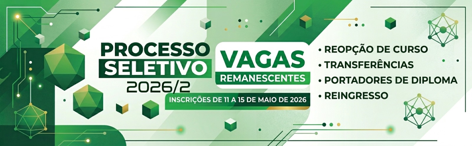 Processo Seletivo 2026/2 - Vagas Remanescentes
