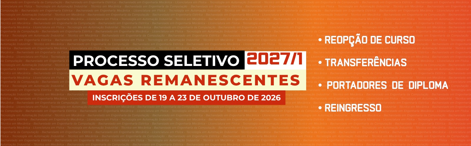Edital de Vagas Remanescentes  - Cursos Superiores e Técnico em Mecânica - Ingresso 1º Semestre de 2027