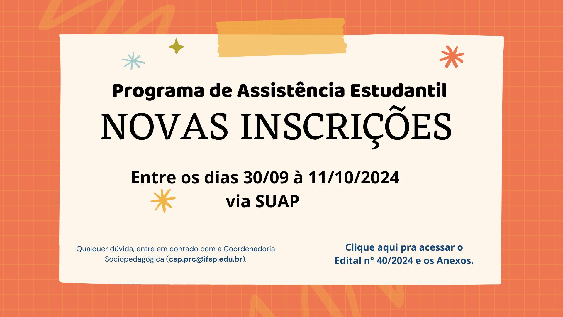 NOVAS INSCRIÇÕES DO AUXÍLIO PERMANÊNCIA - 2° semestre de 2024