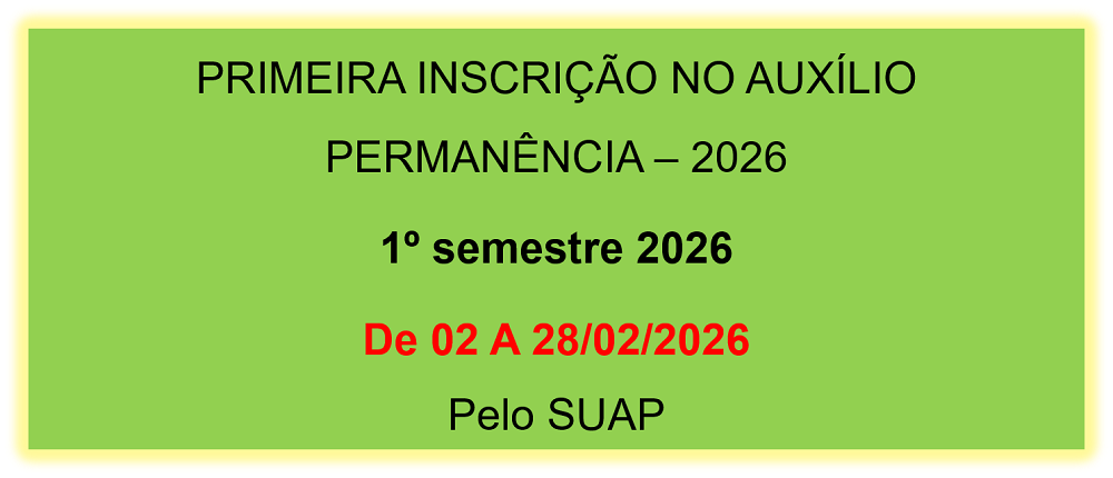 PRIMEIRA INSCRIÇÃO NO AUXÍLIO PERMANÊNCIA – 2026